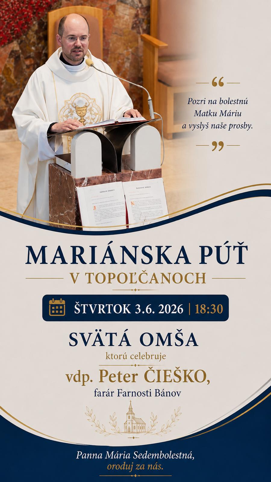 vdp. Peter Čie&scaron;ko - Mari&aacute;nska p&uacute;ť v Topoľčanoch